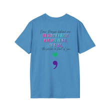 Load image into Gallery viewer, Inspirational Quote T-Shirt Unisex