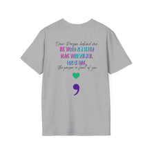 Load image into Gallery viewer, Inspirational Quote T-Shirt Unisex