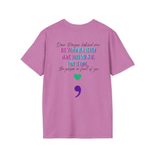 Load image into Gallery viewer, Inspirational Quote T-Shirt Unisex